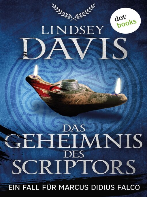 Title details for Das Geheimnis des Scriptors by Lindsey Davis - Wait list